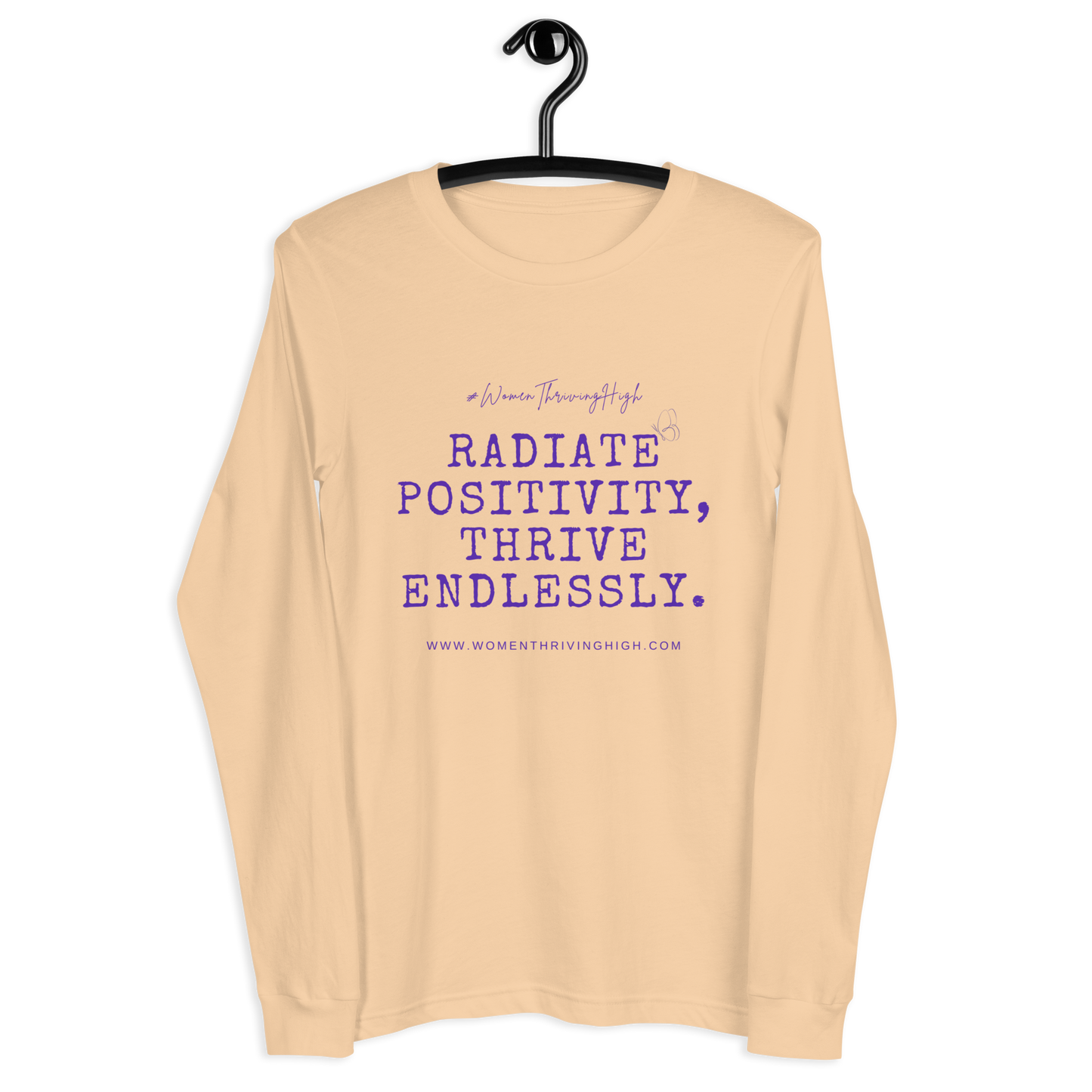 Radiate positivity, thrive endlessly. Unisex Long Sleeve Tee