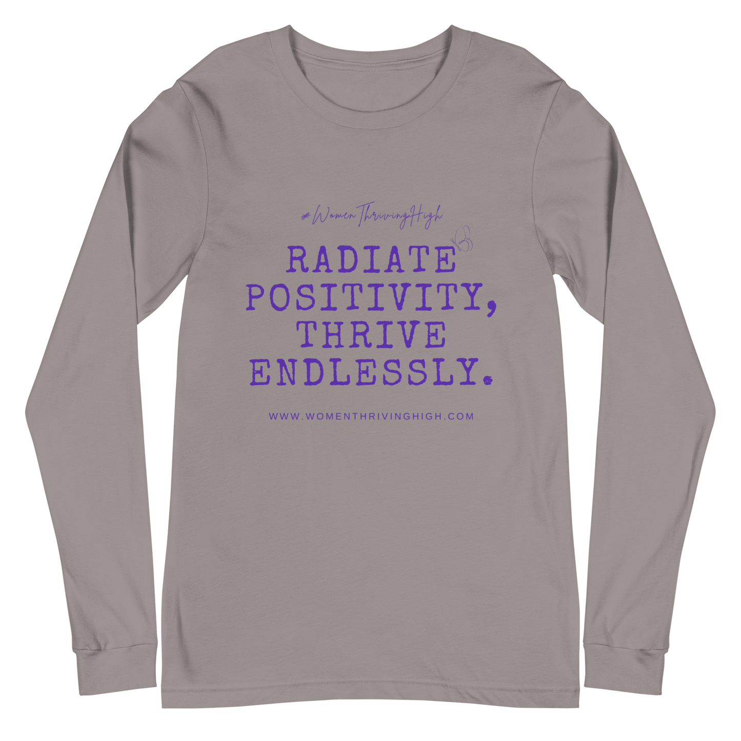 Radiate positivity, thrive endlessly. Unisex Long Sleeve Tee