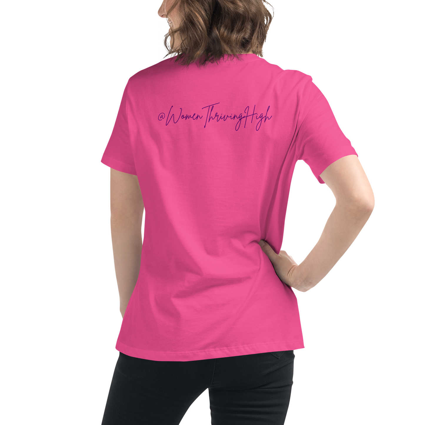 Women Thriving High Women's Relaxed T-Shirt