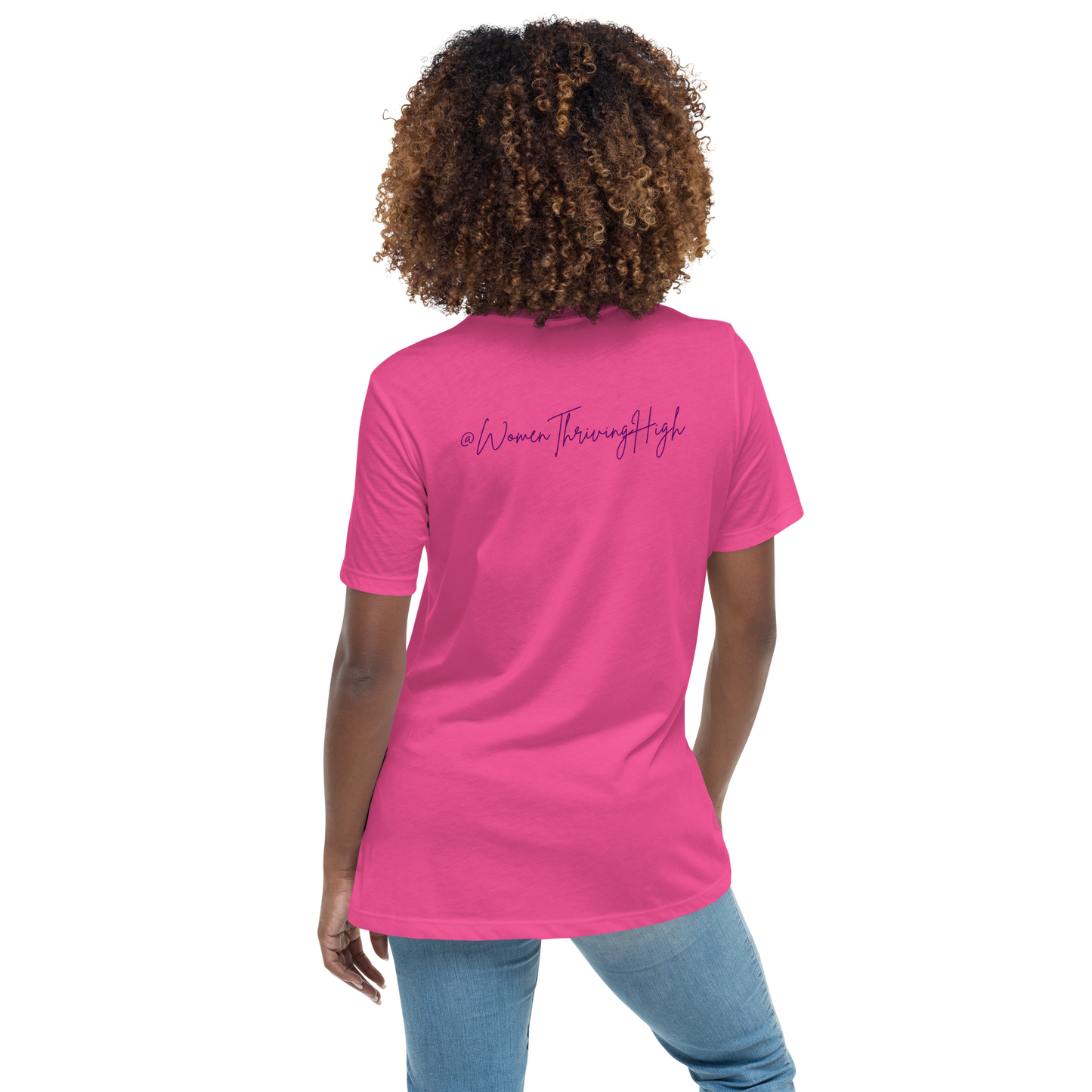 Women Thriving High Women's Relaxed T-Shirt