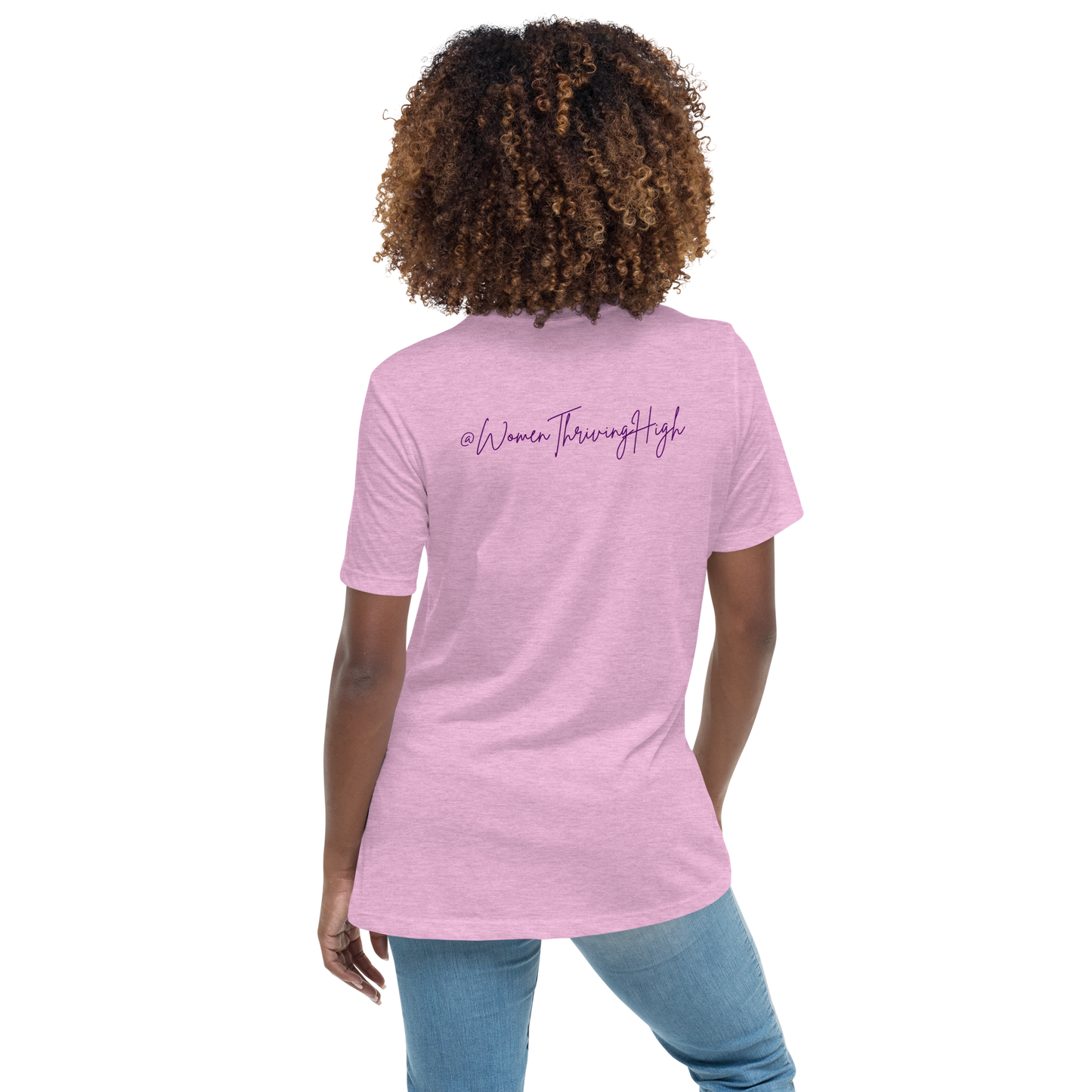 Women Thriving High Women's Relaxed T-Shirt