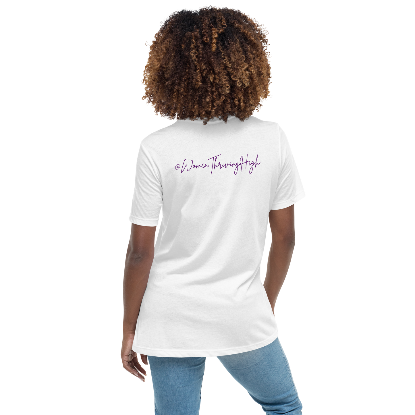 Women Thriving High Women's Relaxed T-Shirt